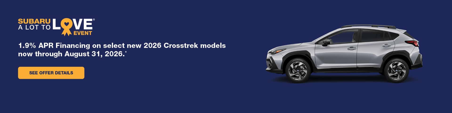 1.9% APR Financing on select new 2026 Crosstrek